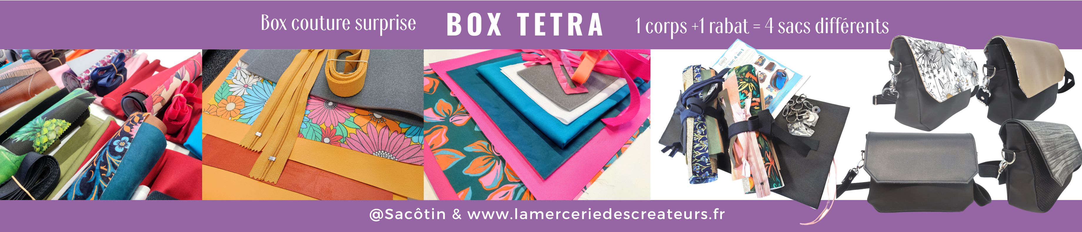 Box TETRA surprise Sacôtin et La Mercerie des Créateurs